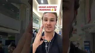 Предупреждение в аэропорту Майами ⚠️