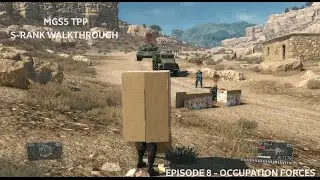 MGS5: UP AND AWAY - Mission 8 Occupation Forces