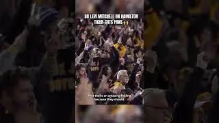 Bo Levi Mitchell thinks the Hamilton Tiger-Cats fans are the real deal#ticats #cfl #fans #docuseries