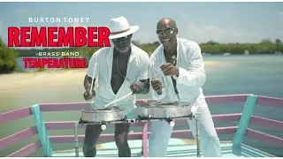 Burton Toney | REMEMBER | Brass Band Temperature | Slagiatt Production