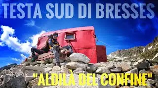 Testa Sud di Bresses - 