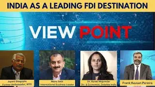 Viewpoint: India as a Leading FDI Destination | 05 June, 2025