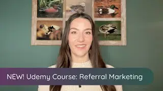 NEW! Udemy Course Alert: One-Hour Crash Course in Referral Marketing