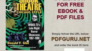 Shock Theatre, Chicago Style WBKB TV's Late Night Horror Showcase, 1957 1959