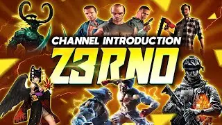 Channel Introduction Video | Z3RN0