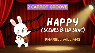 Happy (Pharrell Williams) &ndash; 2 Carrot Groove | Made with Google Whisk + Chatgpt