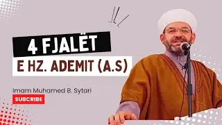 4 fjalët e Hz. Ademit!