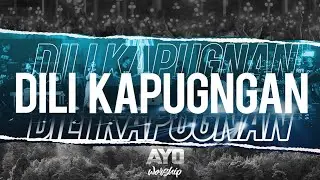 AYO Worship: DILI KAPUGNGAN | Official Lyric Video