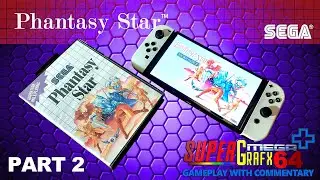 PHANTASY STAR - SEGA AGES COLLECTION - NINTENDO SWITCH - PART 2