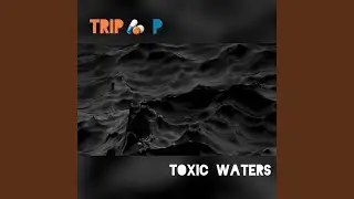 Toxic