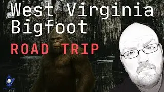 The Paranormal Hobo - West Virginia Bigfoot with Les O'Dell