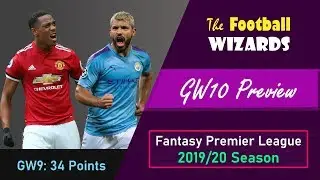 GW10 Preview | Fantasy Premier League 2019/20