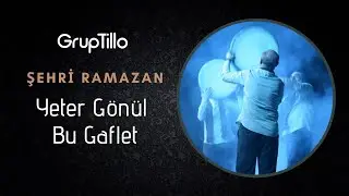 Grup Tillo / Yeter G&ouml;n&uuml;l Bu Gaflet