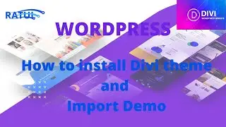 Install Divi Premium Theme and Import Demo || Easy Method || By Ratul PRN