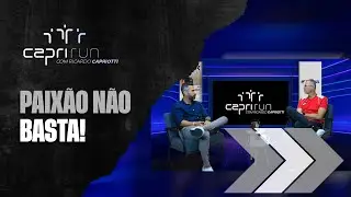 CAPRIRUN | Guilherme Celso explica por que correr bem não basta para organizar bem