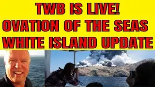 Live Updates About Ovation of the Seas White Island Tragedy From Travelling with Bruce 8pm et