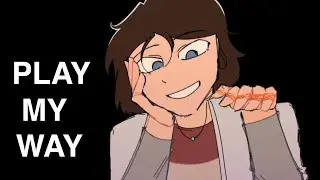 Play my way | Oc Short Animation