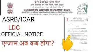 ASRB/ICAR LDC 2018-19 OFFICIAL NOTICE
