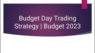 Budget Day Trading Strategy | Budget 2023  - #Moneypechu #tradeachievers #bbcnewstamil #PRSundar