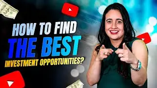 How to find the best investment opportunities?