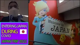 Japan April 2022: Flight From Toronto To Japan during STRICT Covid protocols