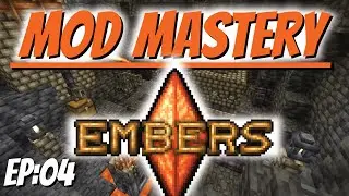 Mod Mastery - Embers: Rekindled ~ ep 04 - Beam Cannon Alchemy