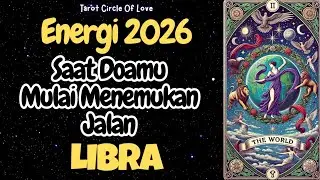 🍀LIBRA 2026 ENERGY‼️SAAT DOAMU MULAI MENEMUKAN JALAN🍀