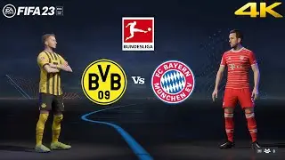FIFA 23 - Borussia Dortmund vs. Bayern Munich - Reus Musiala Kane - Bundesliga 23/24 | PC [4K60]