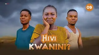 HIVI KWANINI ? FULL EPISODE [ 9 ] #lovemeagain #pasarbrand #dontatv  #dunia #lastchance #bongomovie