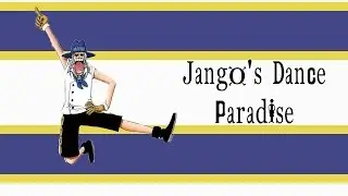 Jango's Dance Paradise - One Piece Cover Story #3