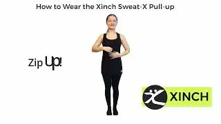 Xinch - How To Wear
