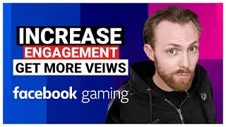 How To Make Viewers Engage | Facebook Gaming