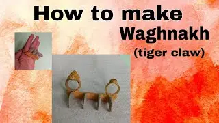How to make Waghnakh (Shivaji maharaj's favorite weapon). #shivajimaharaj @thecreativestrokes6054