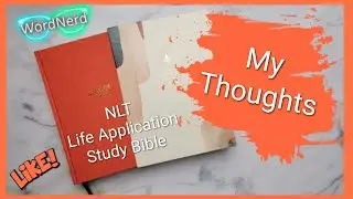 Библия для изучения жизни NLT (третье издание) — пролистайте и мои мысли