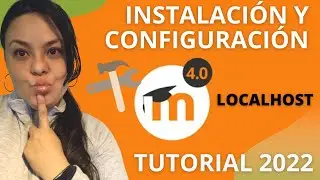 ⚒️  Como instalar y configurar MOODLE 4.0 |  FACIL - LOCALHOST | TUTORIAL 2022