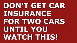 Best Car Insurance for 2 Cars | Plus, &lsquo;Trick&rsquo; to Lower Your Car Insurance
