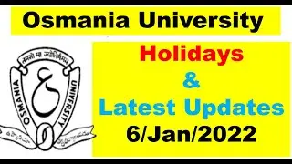 OU Holidays & latest Updates  🔥 || OU UPDATES.COM