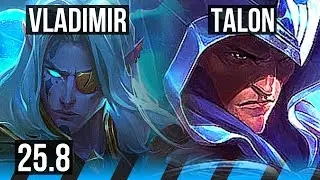 VLADIMIR vs TALON (MID) | 6 solo kills, Legendary, 47k DMG | EUW Diamond | 25.8