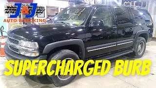 2003 Supercharged Chevrolet Suburban Tear Down Part Out: J&J Auto Wrecking Stock # P3CE001