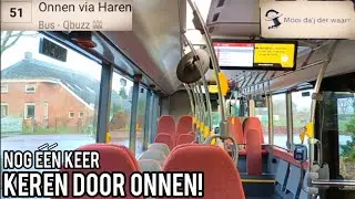 Nog &eacute;&eacute;n keer met lijn 51 keren door Onnen! Rit Haren - Onnen // Last day of Onnen Bus Loop, 11-12-21