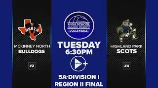 High School Game Night: Volleyball | #2 McKinney North vs. #4 Highland Park (REPLAY)