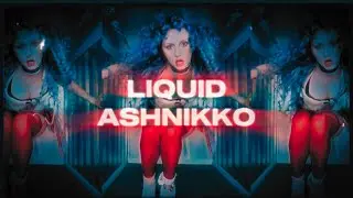 Ashnikko - Liquid (Slowed + Reverb)