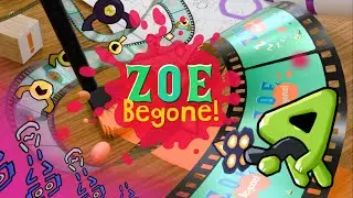 ZOE Begone! Gameplay Trailer