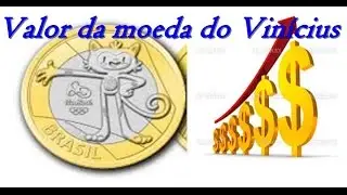 Valor real da moeda de 1real do mascote Vin&iacute;cius das olimp&iacute;adas do Rio de Janeiro