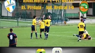 HIGHLIGHTS PARZIALI: AS. Predaia C.R. - ASD. Redival 1-0