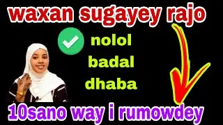 10 sano kadib waxa i rumowdey riyo an sugayey markan sidan fudud  sameyey@afnaaneddabsan