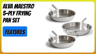 REVIEW (2026): Alva Maestro 5-Ply Frying Pan Set. Features