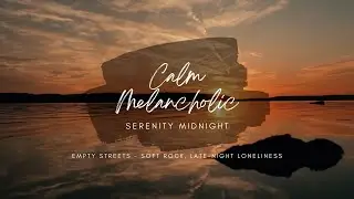 10. Empty Streets &ndash; Soft rock, late-night loneliness