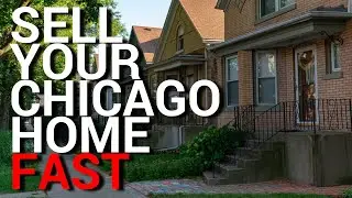 Sell Your Chicago Home Fast & Easy
