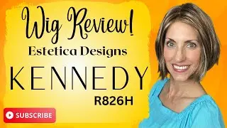 WIG REVIEW Estetica Designs KENNEDY R826H!